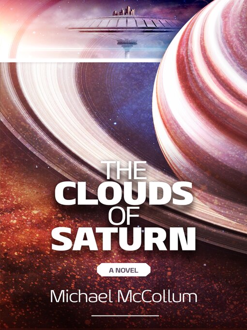 Title details for The Clouds of Saturn by Michael McCollum - Available